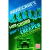 KNYGA Delilah S Dawson Minecraft: Mob Squad: Don't Fear the Creeper