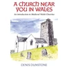 KNYGA Denis Dunstone Church Near You in Wales