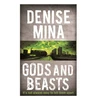 KNYGA Denise Mina Gods and Beasts