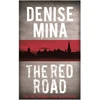 KNYGA Denise Mina Raudona Road