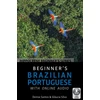 KNYGA Denise Santos Beginner's Brazilian Portuguese with Online Audio