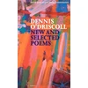 KNYGA Dennis Odriscoll New and Selected Poems