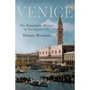 KNYGA Dennis Romano Venice, The Remarkable History of the Lagoon City