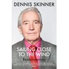 KNYGA Dennis Skinner Sailing Close to the Wind