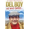 KNYGA Derek 'Del Boy' Trotter He Who Dares