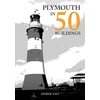 KNYGA Derek Tait Plymouth in 50 Buildings