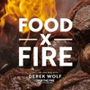 KNYGA Derek Wolf Food by Fire