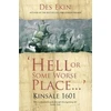 KNYGA Des Ekin Hell or Some Worse Place: Kinsale 1601