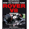 KNYGA Des Hammill How to Power Tune Rover V8 Engines for Road &amp; Track