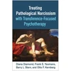 KNYGA Diana Diamond Treating Pathological Narcissism with Transference-Focused Psychotherapy