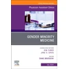 KNYGA Diane Bruessow Gender Minority Medicine , An Issue of Physician Assistant Clinics