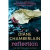 KNYGA Diane Chamberlain Reflection: A gripping and moving story of small town secrets from the Sunday Times bestselling author