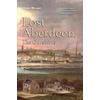 KNYGA Diane Morgan Lost Aberdeen: The Outskirts