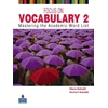 KNYGA Diane Schmitt FOCUS ON VOCABULARY 2 2/E STUDENT BOOK 137617
