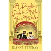 KNYGA Dianne Freeman Daughter's Guide to Mothers and Murder