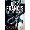 KNYGA Dick Francis Kryžminė ugnis