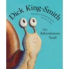 KNYGA Dick King Smith Adventurous Snail