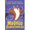 KNYGA Dick King Smith Magnus Powermouse