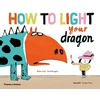 KNYGA Didier Levy How to Light your Dragon