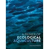 KNYGA Dietmar Kultz Primer of Ecological Aquaculture