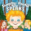 KNYGA Dietrich Schindler Sweety-Peetie Speaks