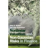 KNYGA Dilip B Madan Nonlinear Valuation and Non-Gaussian Risks in Finance