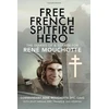 KNYGA Dilip Sarkar Free French Spitfire Hero