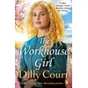KNYGA Dilly Court Workhouse Girl