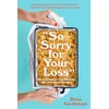 KNYGA Dina Gachman So Sorry for Your Loss, How I Learned to Live with Grief, and Other Grave Concerns