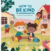KNYGA D.J. Steinberg How to Be Kind in Kindergarten