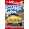 KNYGA Dk Publishing DK Super Readers Level 1 On the Move