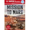 KNYGA Dk Publishing DK Super Readers Level 4 Mission to Mars