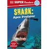KNYGA Dk Publishing DK Super Readers Level 4 Shark: Apex Predator