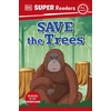 KNYGA Dk Publishing DK Super Readers Pre-Level Save the Trees