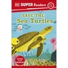 KNYGA Dk Publishing DK Super Readers Pre-Level Save the Sea Turtles