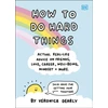 KNYGA Dk Publishing How to Do Hard Things