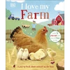 KNYGA Dk Publishing I Love My Farm