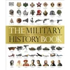 KNYGA Dk Publishing Military History Book, The Ultimate Visual Guide to the Weapons that Shaped the World