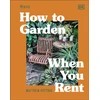 KNYGA Dk Publishing RHS How to Garden When You Rent
