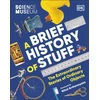 KNYGA Dk Publishing Science Museum A Brief History of Stuff