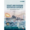 KNYGA Dmitry Zubkov and Russian-built Destroyers in service with foreign Navies, 1904-2023