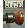 KNYGA Doc Green Fixtures and Chucks for Woodturning, Revised and Expanded Edition