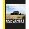 KNYGA Dominic Bradbury Dungeness, Coastal Architecture