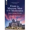 KNYGA Donald Macleod From the Marrow Men to the Moderates