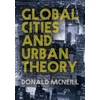 KNYGA Donald Mcneill Global Cities and Urban Theory