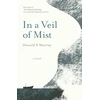 KNYGA Donald S Murray In a Veil of Mist