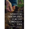 KNYGA Donald S Whitney Spiritual Disciplines for the Christian Life