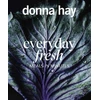 KNYGA Donna Hay Everyday Fresh