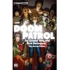 KNYGA Doom Patrol by Gerard Way and Nick Derington: The Deluxe Edition