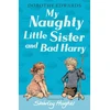 KNYGA Dorothy Edwards My Naughty Little Sister and Bad Harry